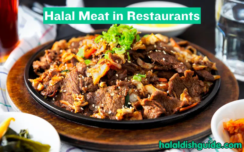 Halal Meat in Restaurants