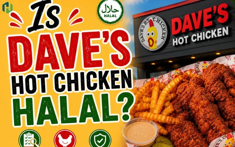 Is Dave’s Hot Chicken Halal