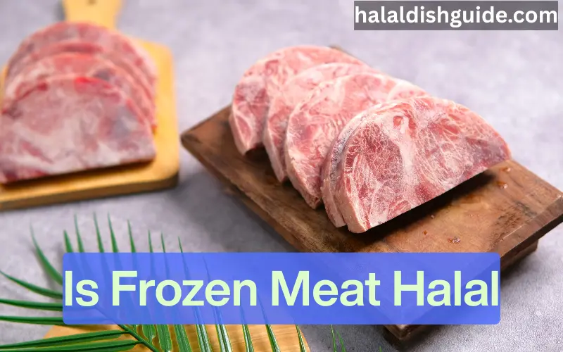 Is Frozen Meat Halal