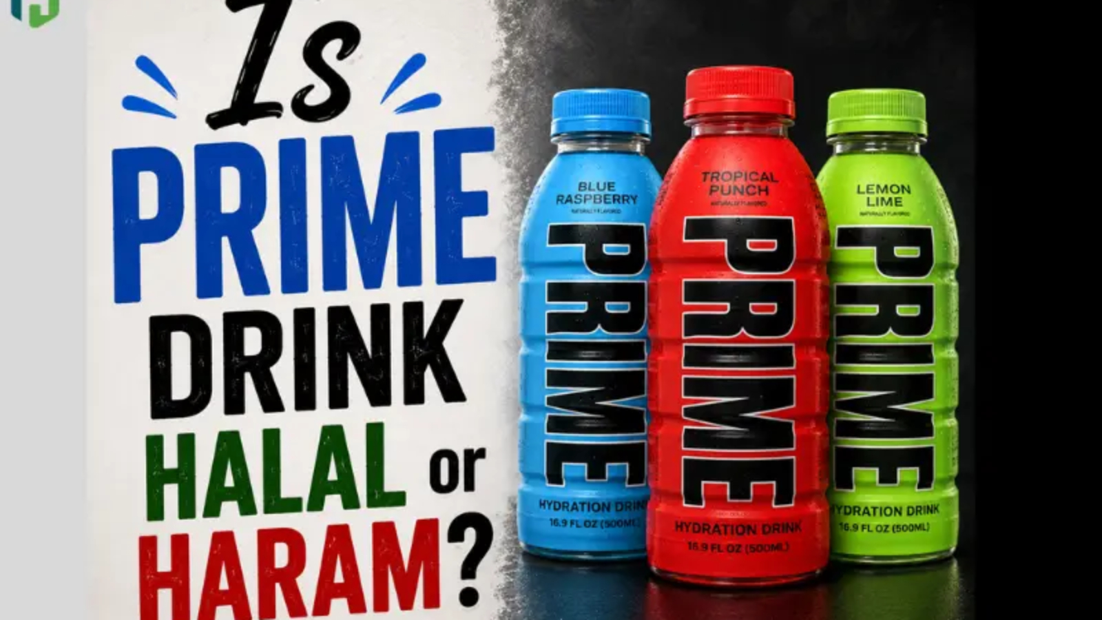 Is Prime Drink Halal or Haram