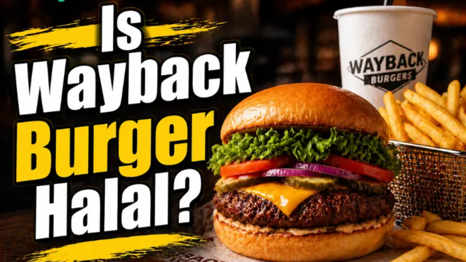 Is Wayback Burger Halal