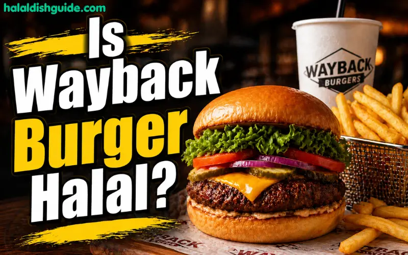 Is Wayback Burger Halal