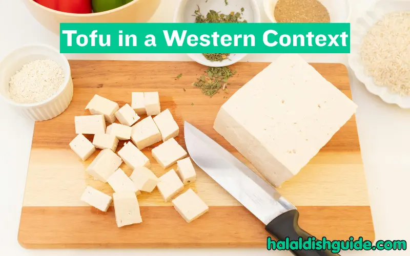 Tofu in a Western Context