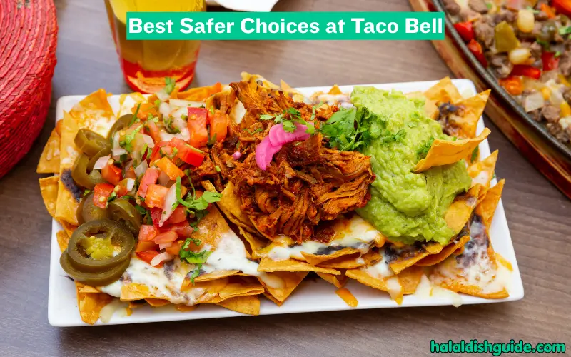 Best Safer Choices at Taco Bell