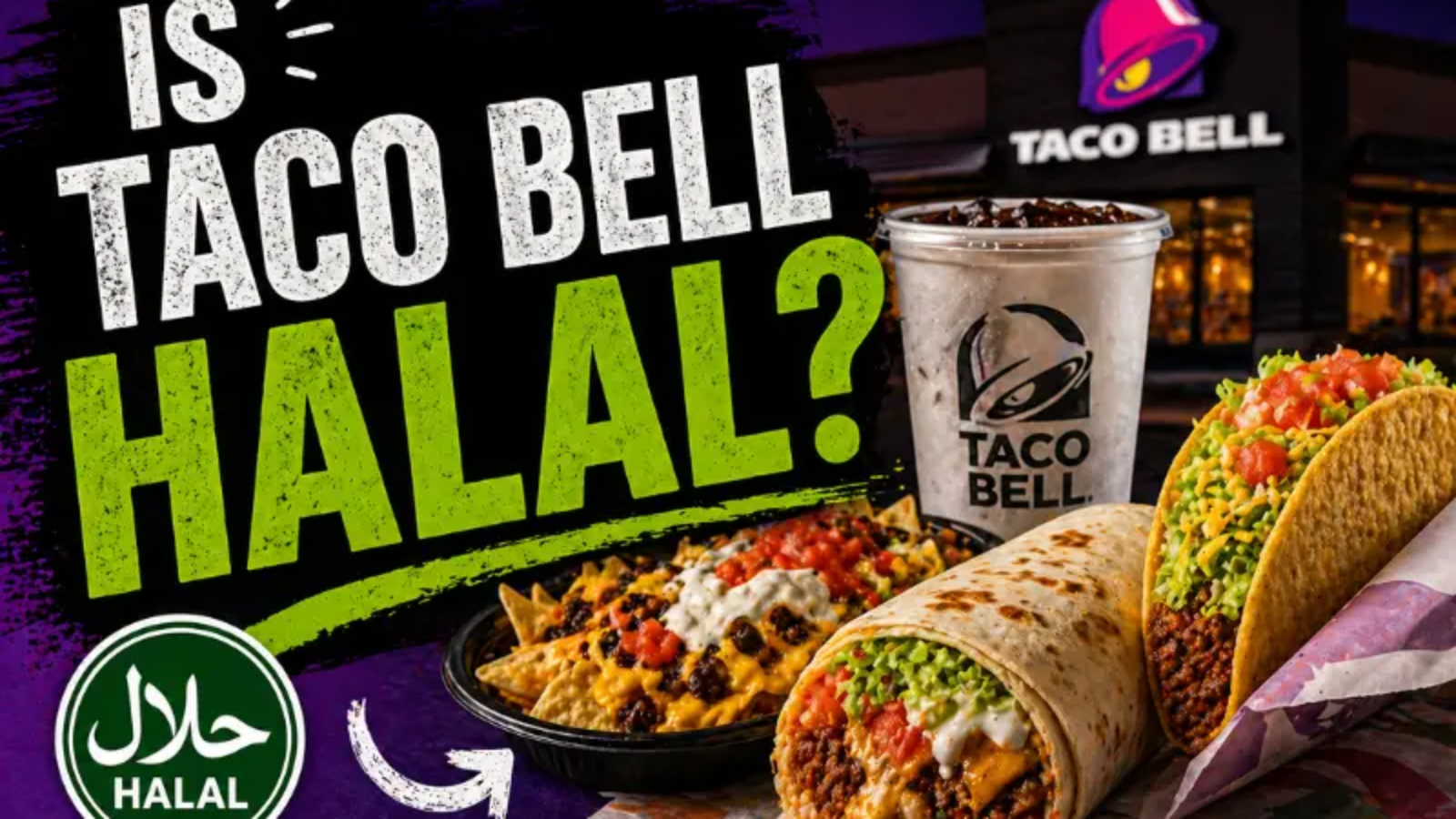 Is Taco Bell Halal
