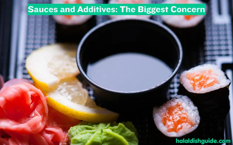 Sauces and Additives The Biggest Concern