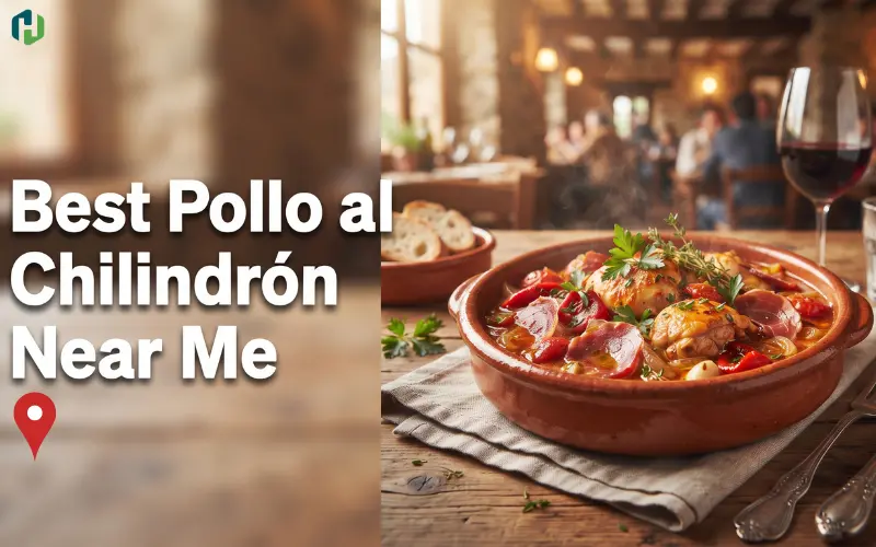 Best Pollo al Chilindron Near Me