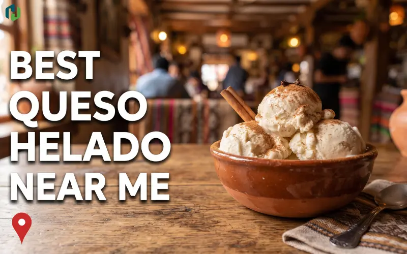 Best Queso Helado Near Me