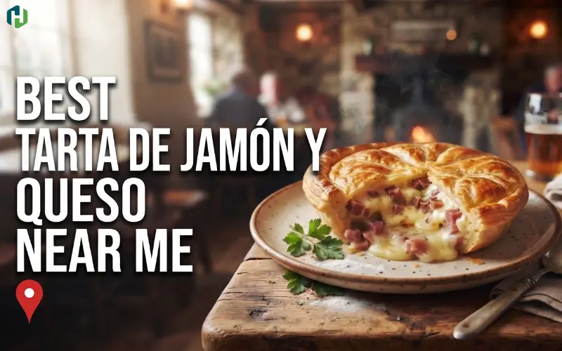 Best Tarta de Jamon y Queso Near Me
